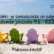 OPISTO SULJETTU 19.6.-8.8.