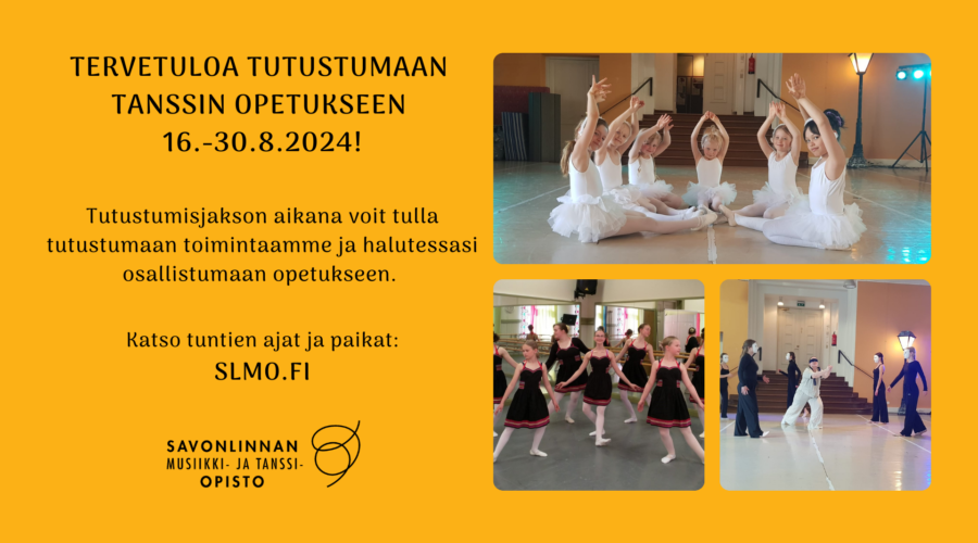 TANSSIN TUTUSTUMISJAKSO 16.-30.8.