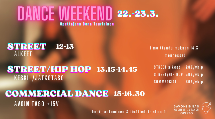 DANCE WEEKEND 22.-23.3.25